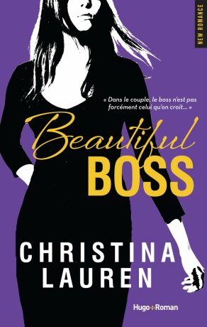 Beautiful Boss (French Edition) - Christina Laurenová