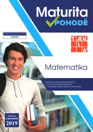 Matematika - Maturita v pohodě 2019 - neuveden