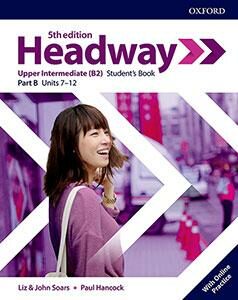 New Headway Upper Intermediate Multipack B with Online Practice (5th) - John a Liz Soars