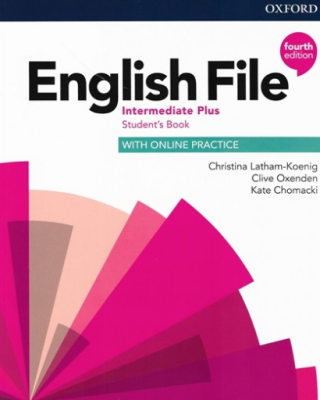 English File Intermediate Plus Student´s Book with Student Resource Centre Pack 4th (CZEch Edition) - Clive Oxenden,Christina Latham-Koenig