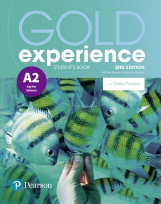 Gold Experience A2 Students´ Book, 2nd Edition - Suzanne Gaynor,Kathryn Alevizos