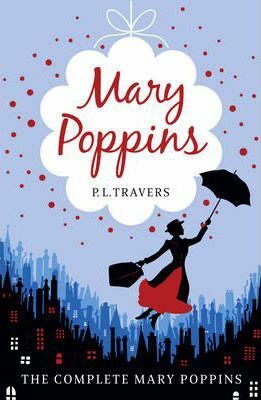 Mary Poppins - The Complete Collection - P. L. Traversová