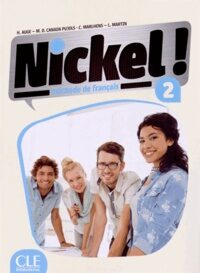 Nickel! 2: Livre de l´éleve + DVD ROM - Auge Helene