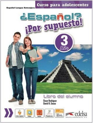 ?Espaňol? Por supuesto! 3/A2+ Alumno - učebnice - Sousa David R.,García Óscar Rodríguez