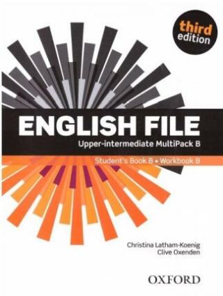 English File Third Edition Upper Intermediate Multipack B - Clive Oxenden,Christina Latham-Koenig