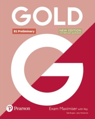 Gold B1 Preliminary Exam Maximiser with key - Jacky Newbrook,Lynda Edwards
