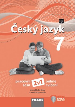 Český jazyk 7 - pracovní sešit - Zdeňka Krausová,Renata Teršová,Helena Chýlová,Pavel Růžička,Martin Prošek