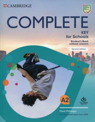 Complete Key for Schools Second edition Student´s Book without answers with Online Practice - neuveden
