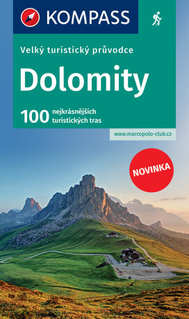 Dolomity - Velký turistický průvodce - neuveden