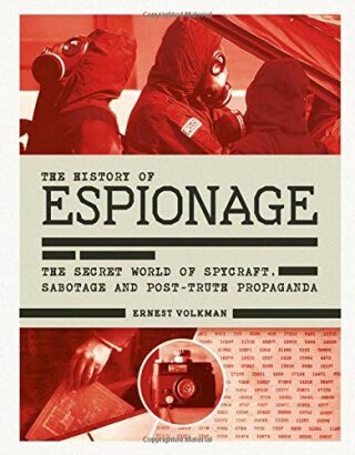 The History of Espionage - Ernest Volkman