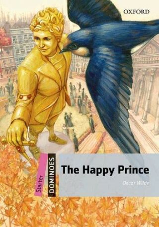 Dominoes Starter the Happy Prince with Audio Mp3 Pack (2nd) - Oscar Wilde
