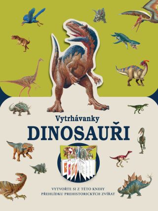 Vytrhávanky: Dinosauři - kolektiv autorů,