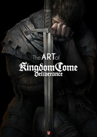 The Art of Kingdom Come: Deliverance - Warhorse Studios,Xzone