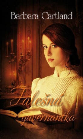Falešná guvernantka - Barbara Cartland