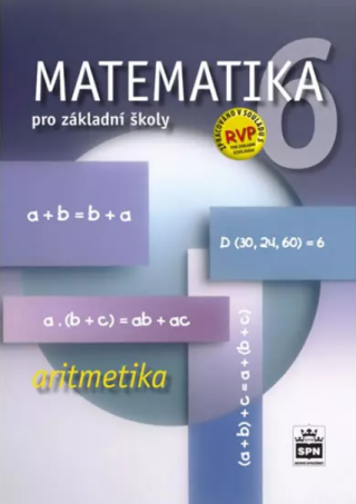 Matematika 6 pro ZŠ - Aritmetika - Zdeněk Půlpán,Čihák Michal
