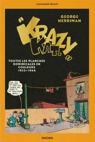 George Herriman´s Krazy Kat. The Complete Color Sundays 1935-1944 - Alexander Braun
