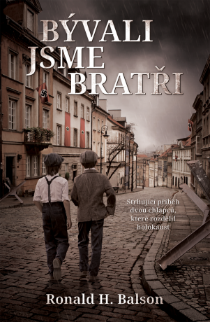 Bývali jsme bratři - Ronald H. Balson