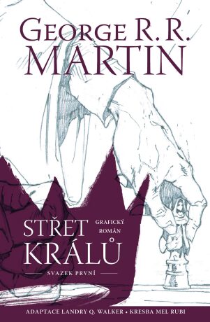 Střet králů - komiks (Defekt) - George R.R. Martin