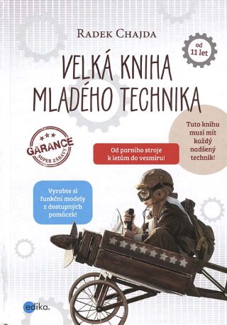 Velká kniha mladého technika - Levné knihy - Radek Chajda