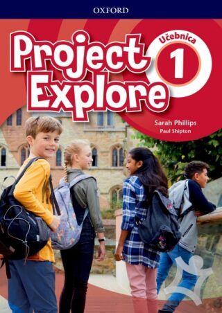 Project Explore 1 Student's Book (SK Edition) - Sarah Phillips