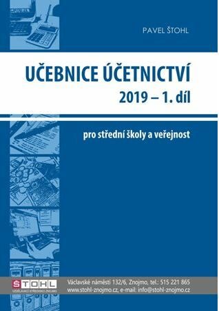 Učebnice Účetnictví I. díl 2019 - Pavel Štohl