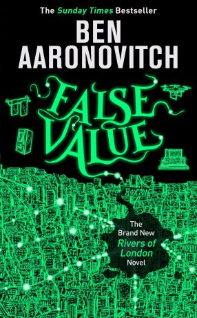 False Value (Defekt) - Ben Aaronovitch