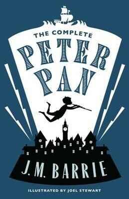 The Complete Peter Pan - James M. Barrie