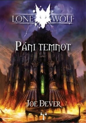 Lone Wolf 12: Páni temnot - Joe Dever,Rich Longmore