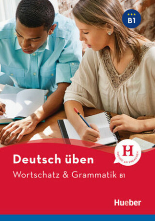 deutsch üben NEUWortschatz  Grammatik B1 - neuveden