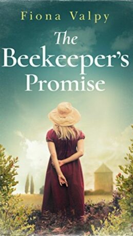 The Beekeeper´s Promise - Fiona Valpy