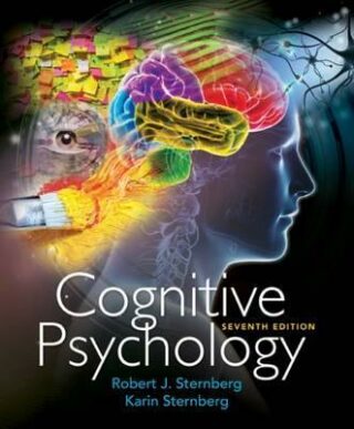 Cognitive Psychology - Robert J. Sternberg,Karin Sternberg