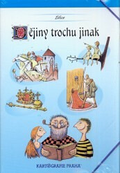 Dějiny trochu jinak – komplet 10 dílů v šanonu - Eva Semotanová