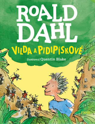 Vilda a pidipískové - Roald Dahl
