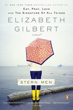 Stern Men - Elizabeth Gilbertová