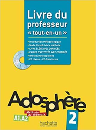 Adosphere 2 (A1-A2) Livre du professeur + CD-ROM encarté - Céline Himber