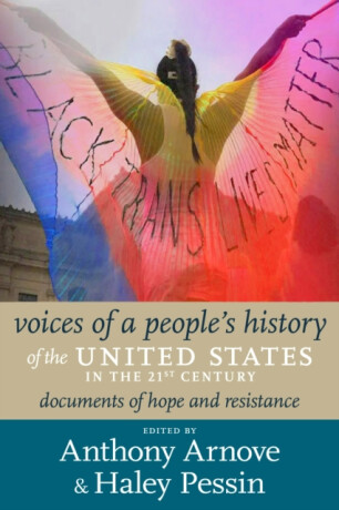 21st Century Voices of a People's History of the United States - Anthony Arnove,Haley Pessin