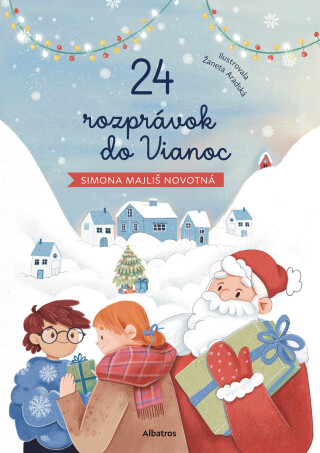 24 rozprávok do Vianoc - Simona Majliš Novotná