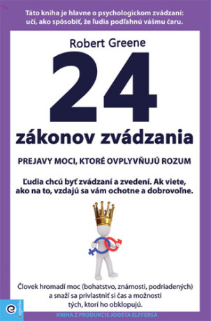 24 zákonov zvádzania - Robert Greene