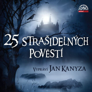 25 strašidelných pověstí - Adolf Wenig