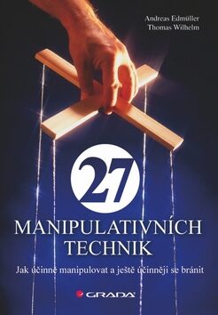 27 manipulativních technik (Defekt) - Andreas Edmüller,Thomas Wilhelm
