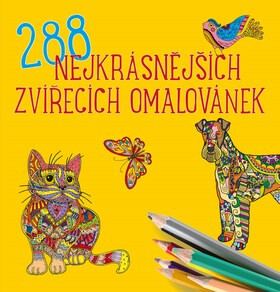 288 nejkrásnějších zvířecích omalovánek - Kolektiv