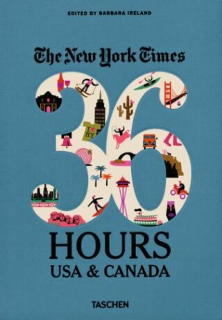 The New York Thimes: 36 Hours: USA & Canada, 3rd - Barbara Ireland