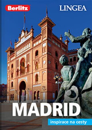 Madrid - Inspirace na cesty - kolektiv autorů,