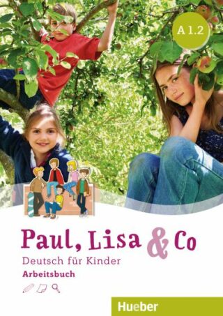 Paul, Lisa & Co A1/2 - Arbeitsbuch - 