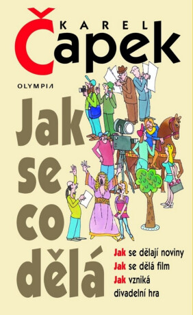 Jak se co dělá (poškozená) - Karel Čapek