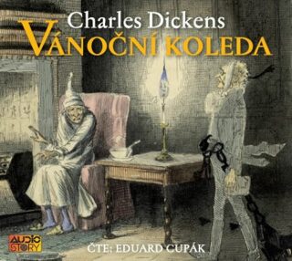 Vánoční koleda - Charles Dickens,Eduard Cupák