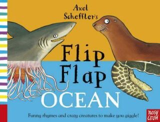 Axel Scheffler´s Flip Flap Oce - Axel Scheffler