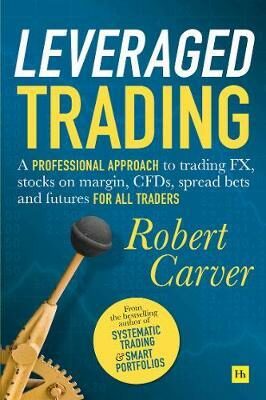 Leveraged Trading - Robert Carver
