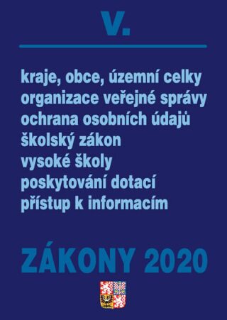 Zákony V 2020 – Veřejná správa, Školství - Úplná znění po novelách k 1. 1. 2020 - neuveden