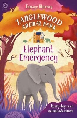 TangleWood Animal Park (3) : Elephant Emergency - Tamsyn Murrayová
